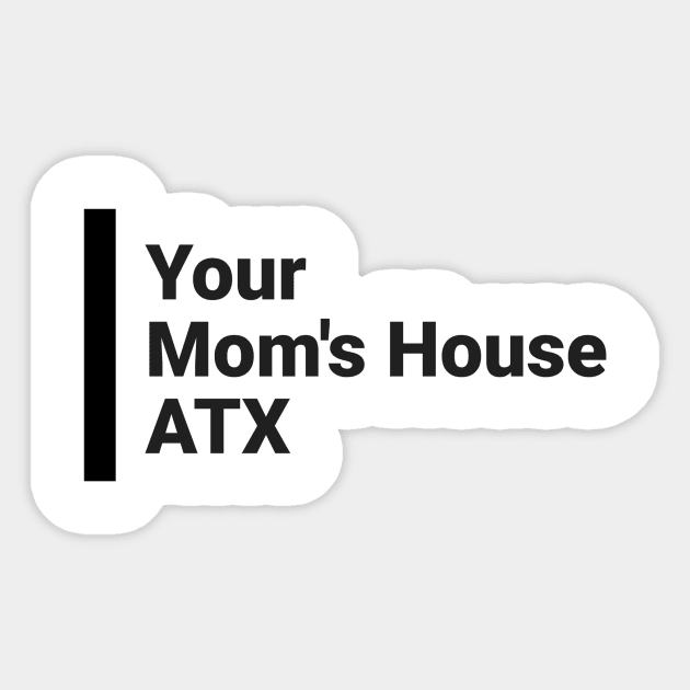 YMH ATX Sticker by TexasToons